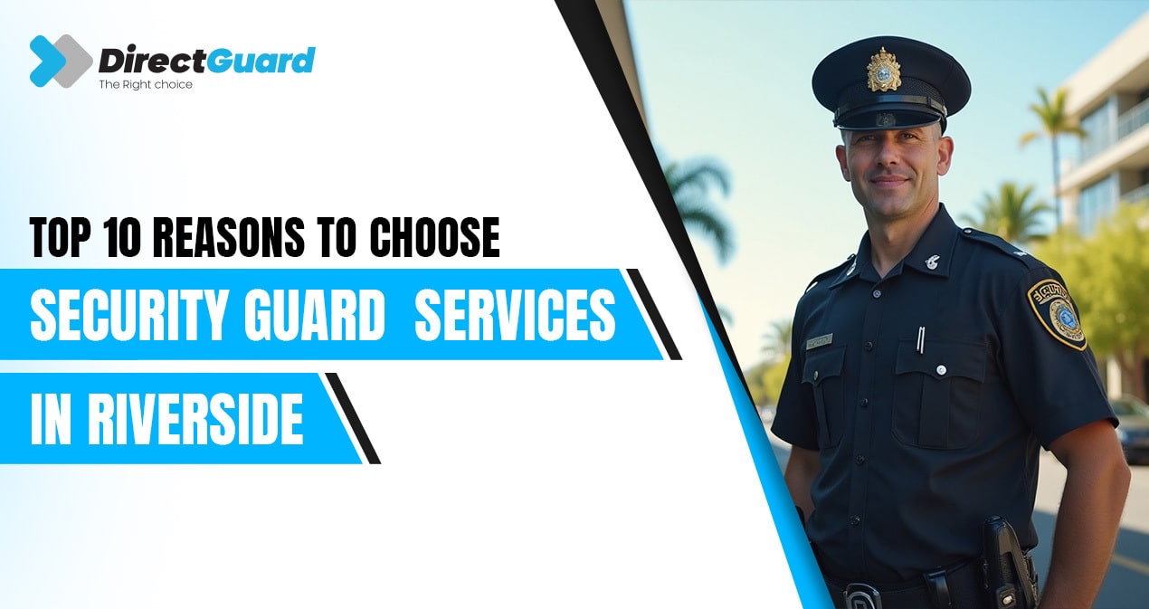 Security Guard Services in Riverside
