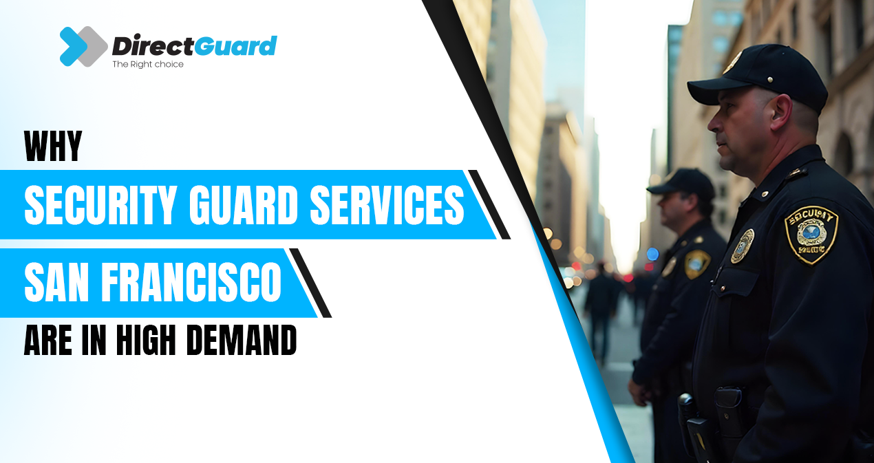 Security Guard Services San Francisco