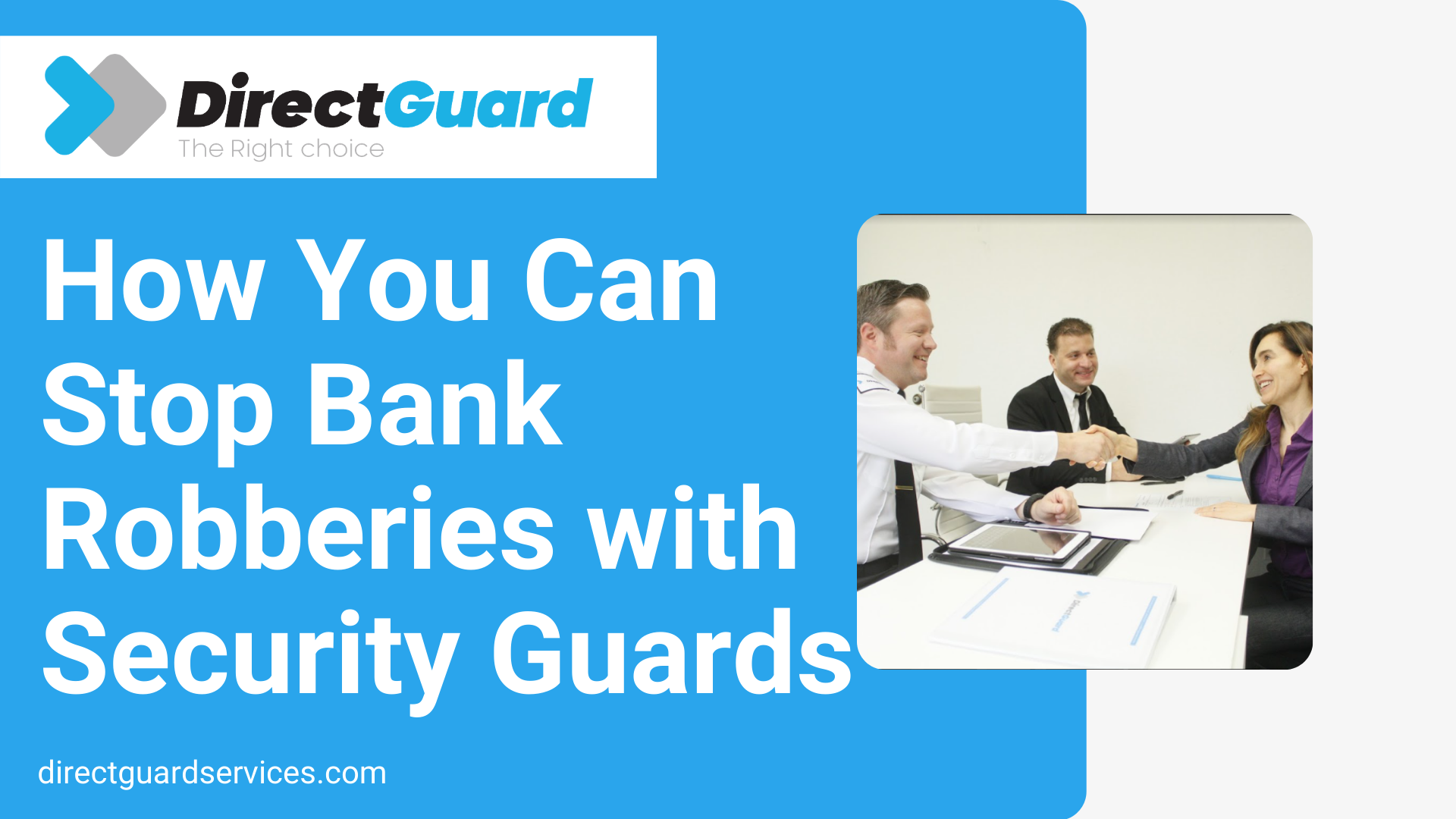 How You Can Stop Bank Robberies with Security Guards