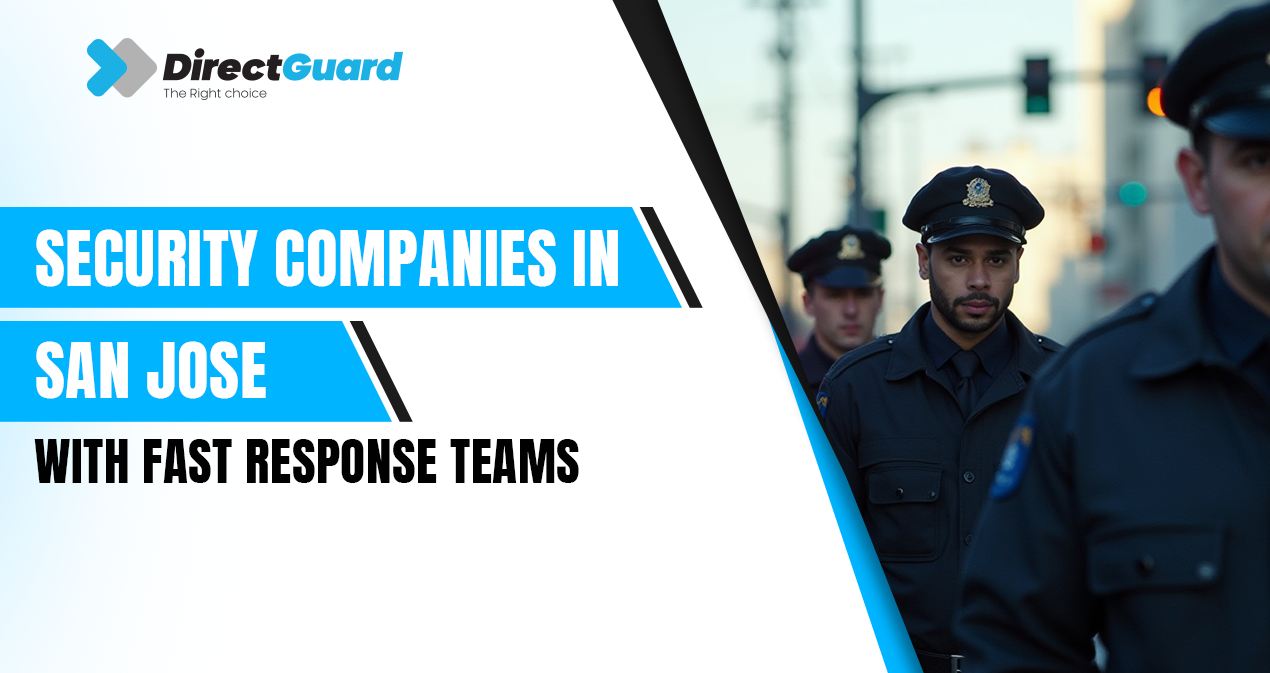 Security Companies in San Jose