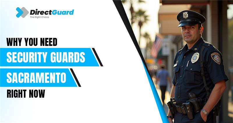 Security Guards Sacramento