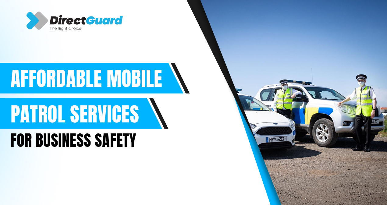Affordable Mobile Patrol Services
