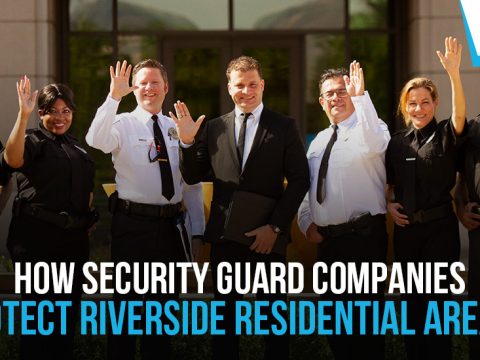 Security Guard Company Riverside 1