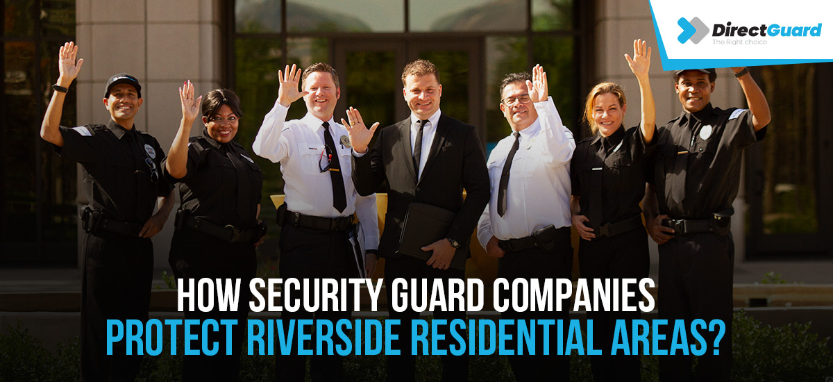 Security Guard Company Riverside 1