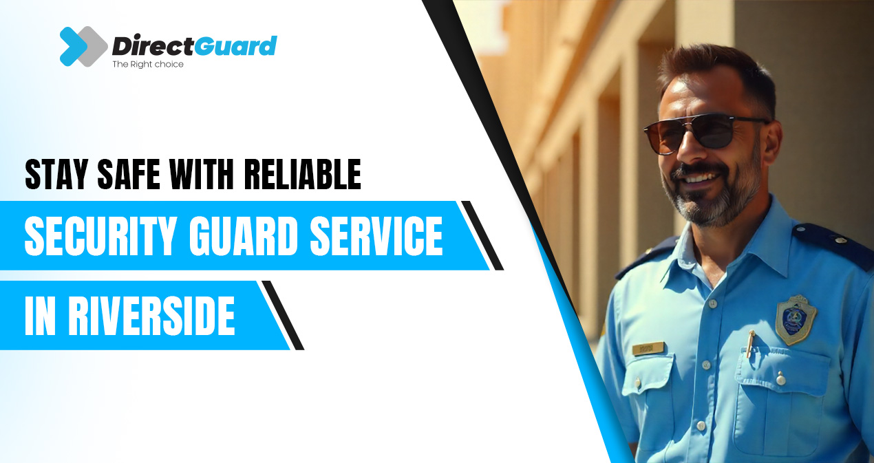 Security Guard Services in Riverside