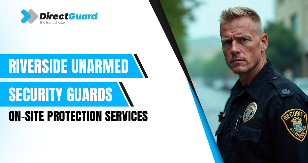 Riverside Unarmed Security Guards