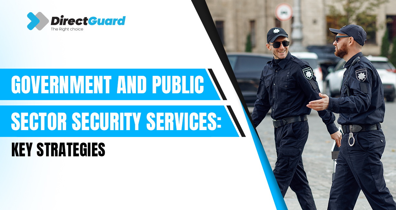 Government and Public Sector Security Services