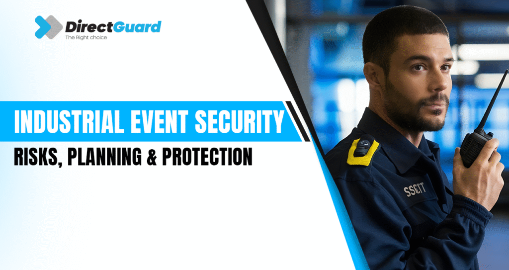 Security Direct Industrial Event Security Services | Direct Guard Services