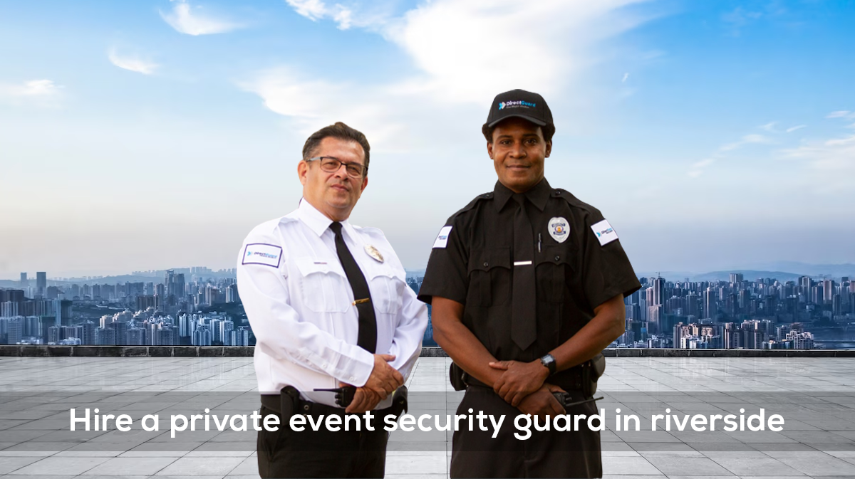 Hire a private event security guard in riverside 1
