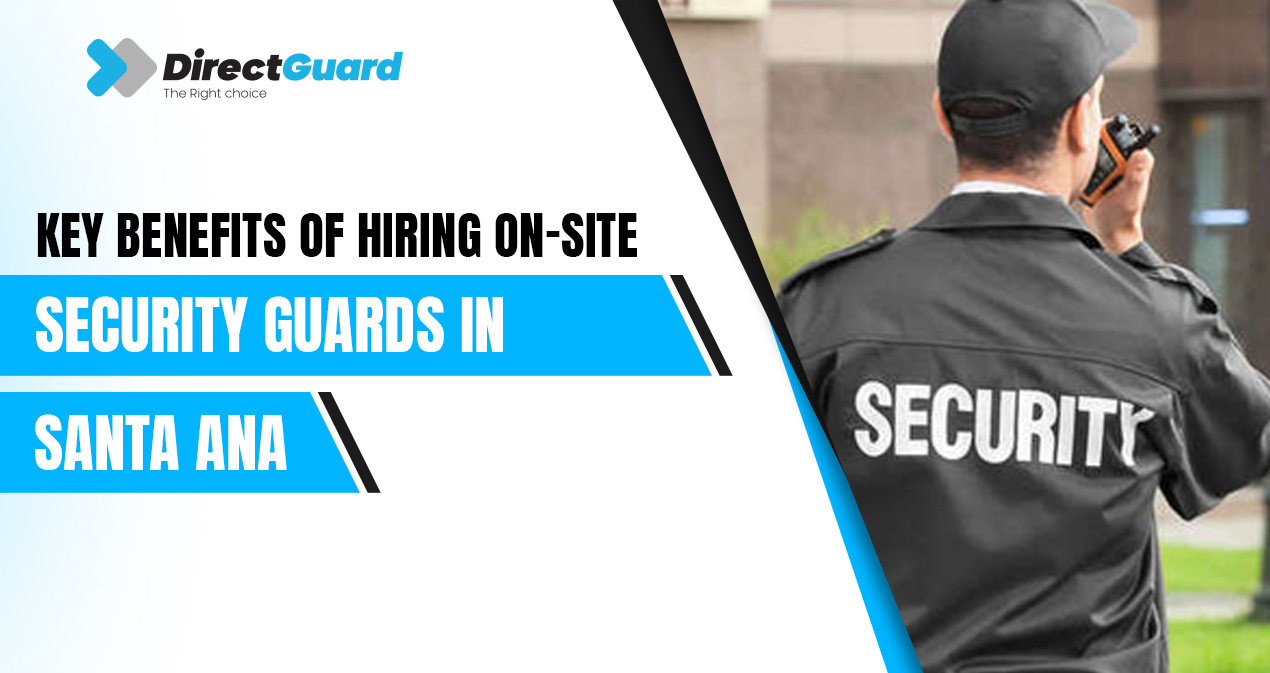 Security Guards in Santa Ana