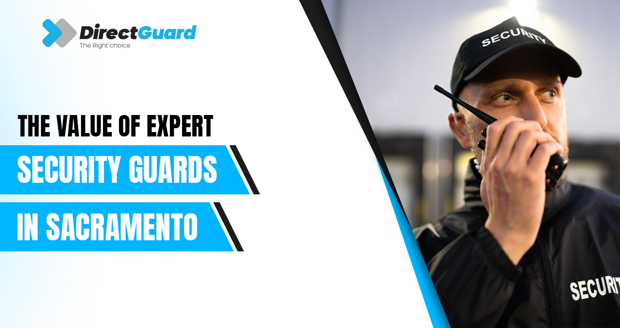 Security Guards in Sacramento