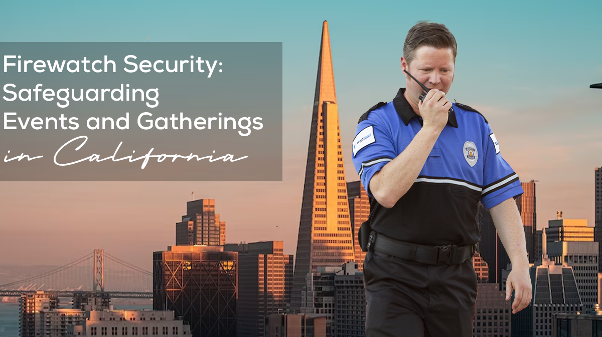 Safeguarding Events and Gatherings in California
