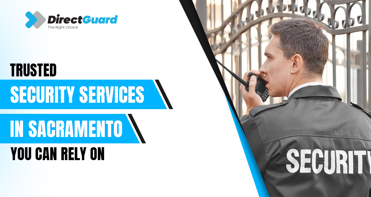Security Services in Sacramento