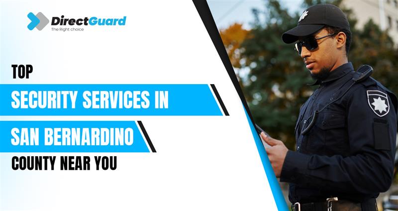 Security Services in San Bernardino
