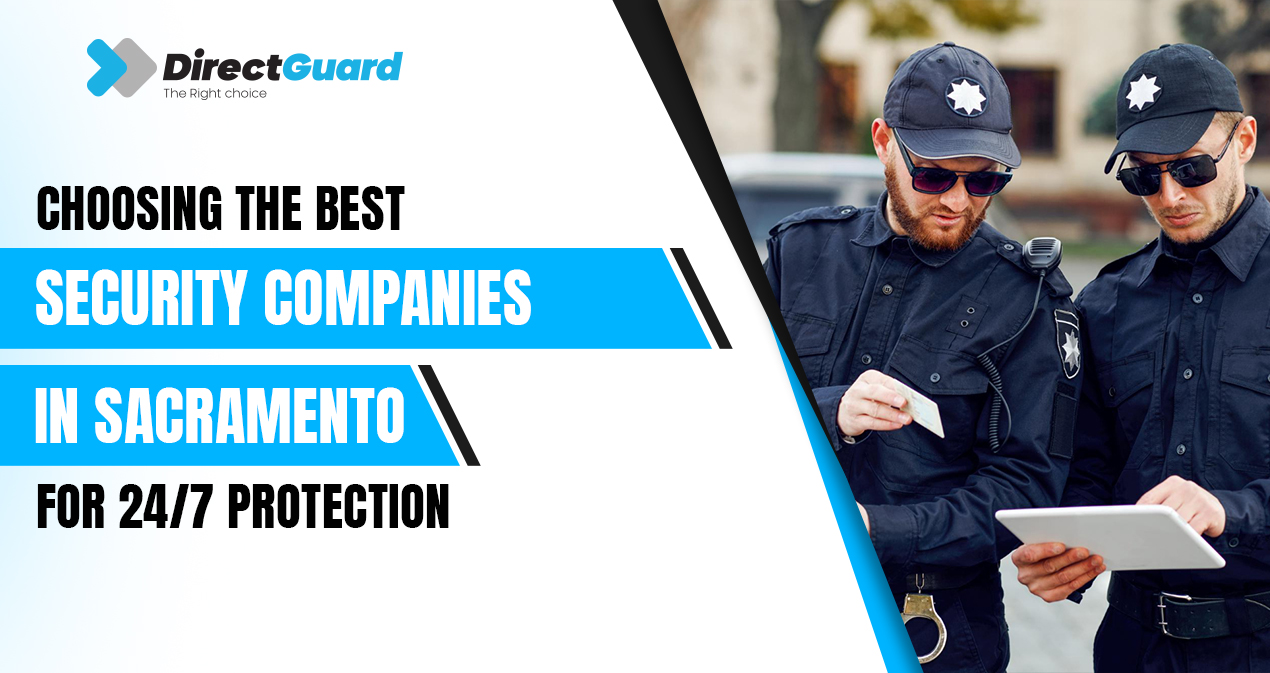 Security Companies in Sacramento