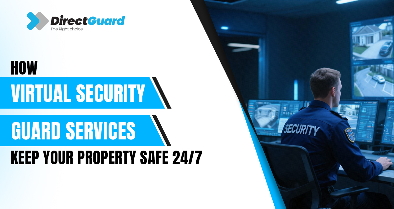 Virtual Security Guard Services