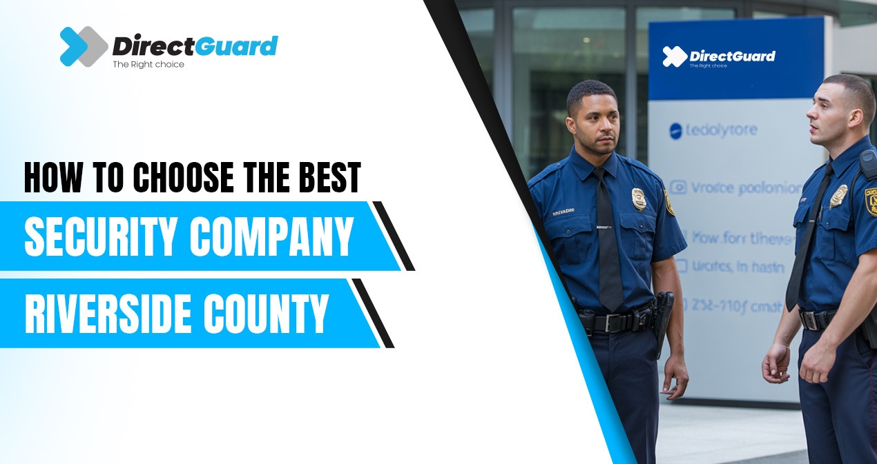 Security Company Riverside County