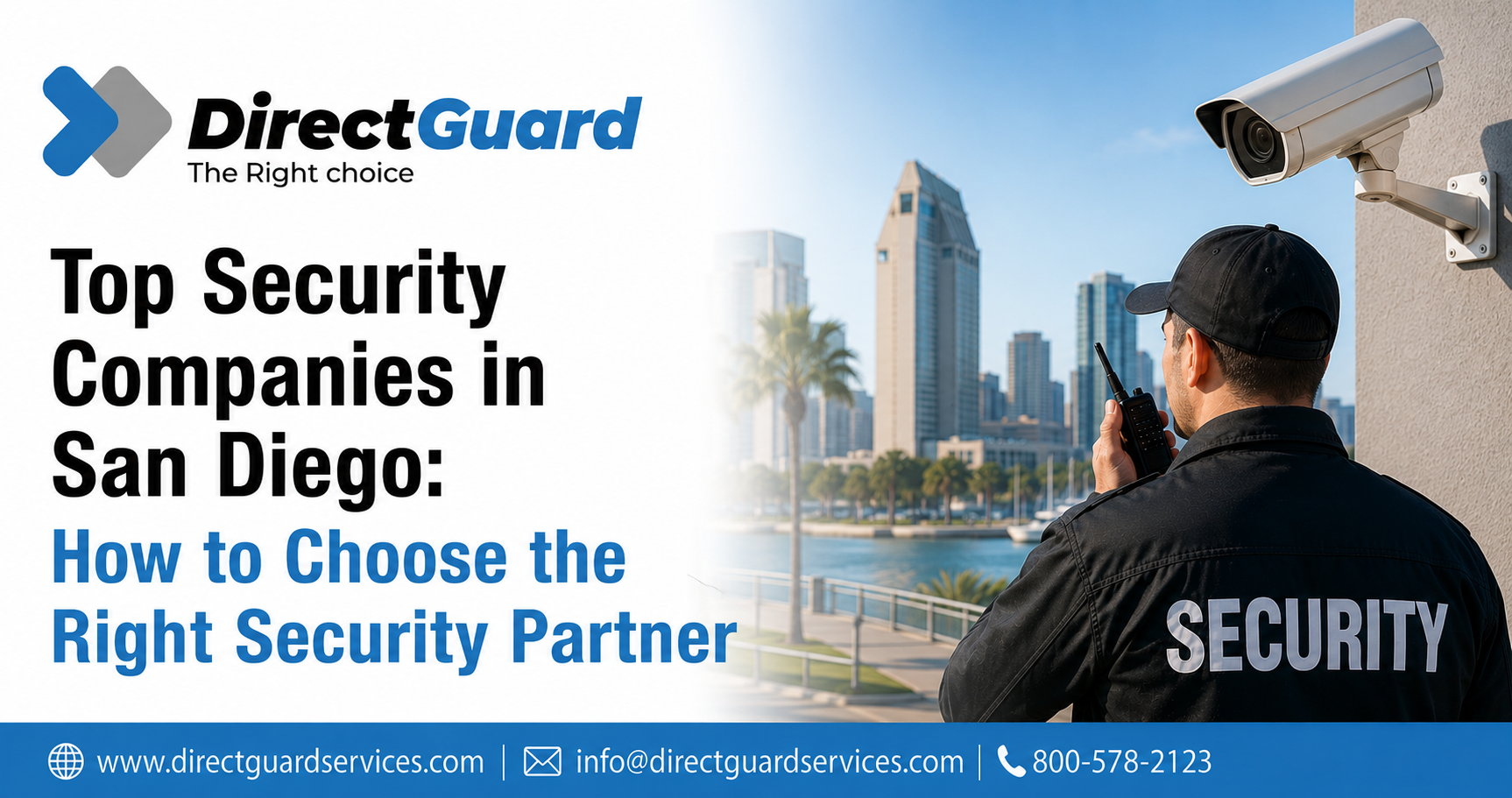 Top Security Companies in San Diego How to Choose the Right Security Partner
